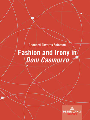 cover image of Fashion and Irony in «Dom Casmurro»